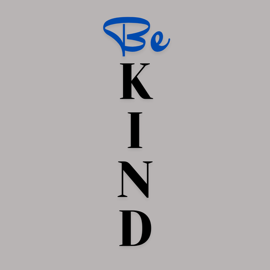 Be Kind Vertical T-Shirt Design