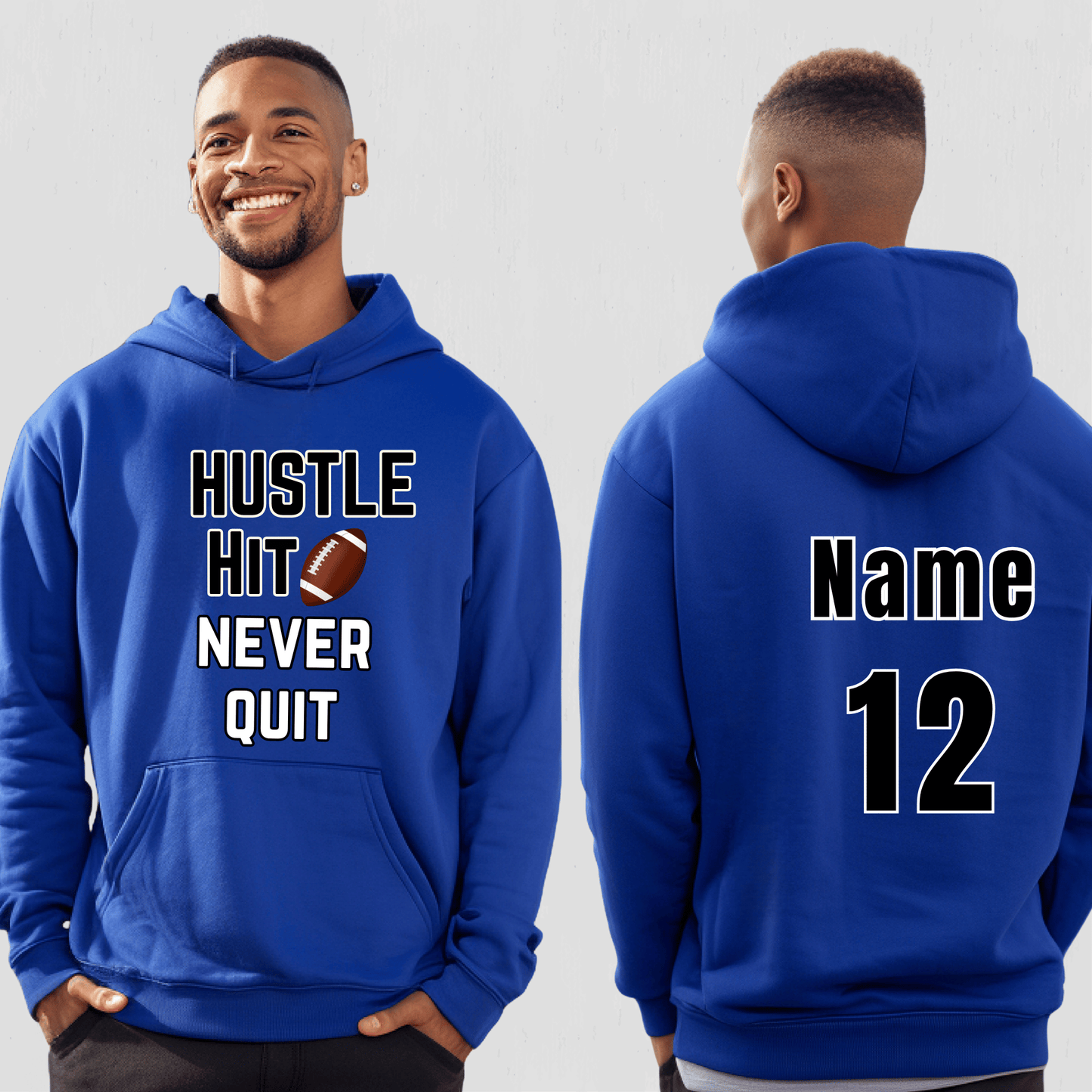 Custom Football Hoodie Hustle Hit Never Quit