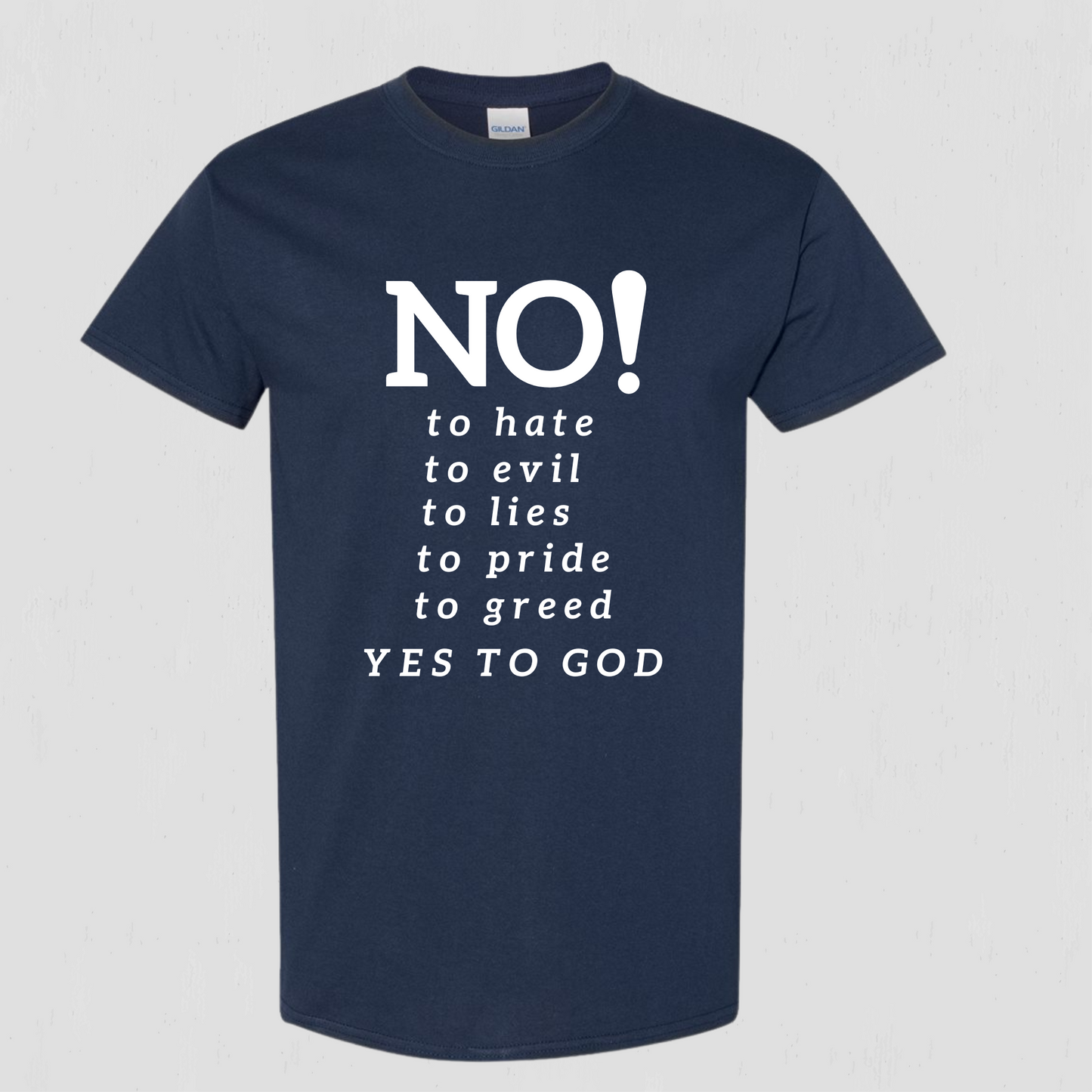 Say NO to Hate Christian T-shirt
