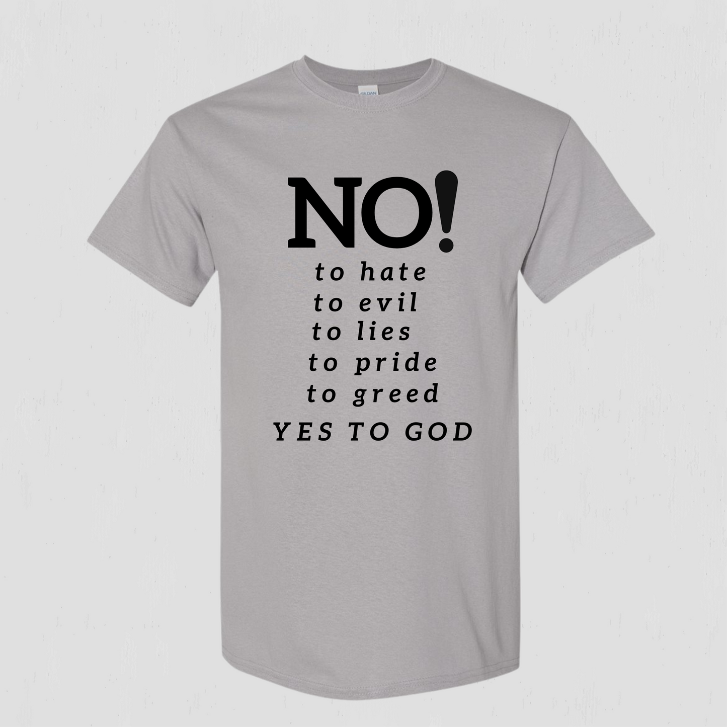 Say NO to Hate Christian T-shirt