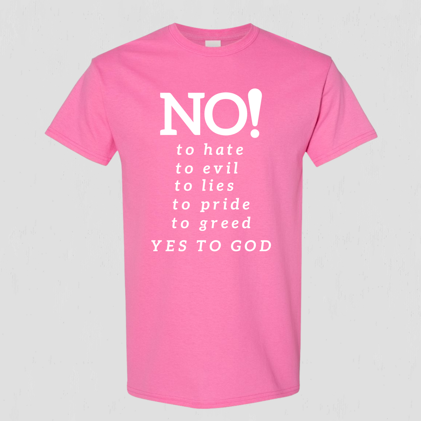 Say NO to Hate Christian T-shirt