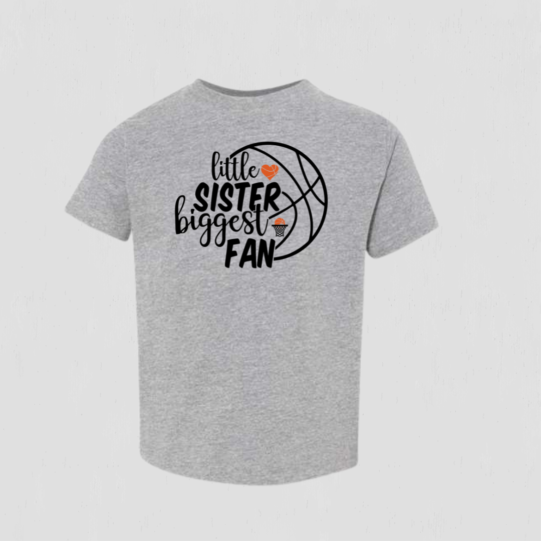 Little Sister Biggest Fan Basketball T-Shirt
