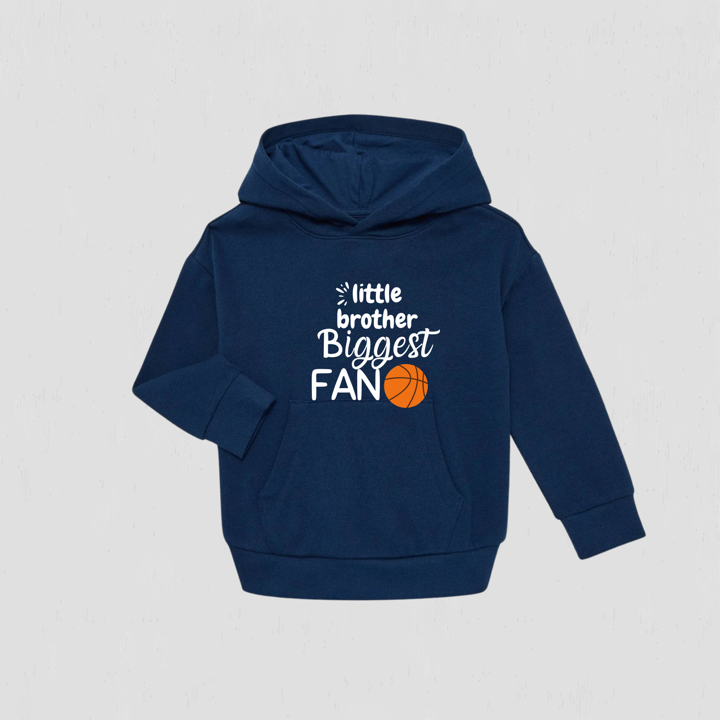 Custom Little Brother, Biggest Fan Basketball Hoodie