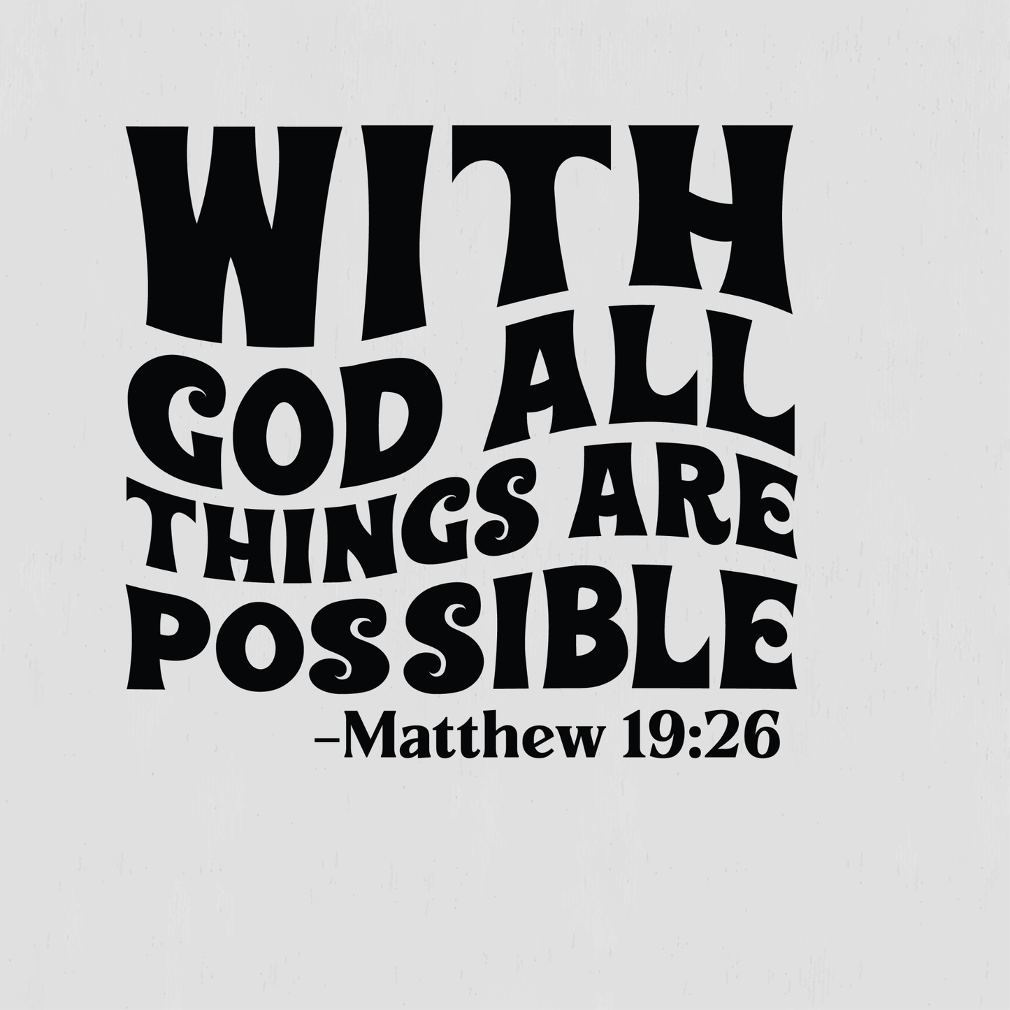 Faith Toddler T-Shirt – All Things Are Possible With God for Kids”