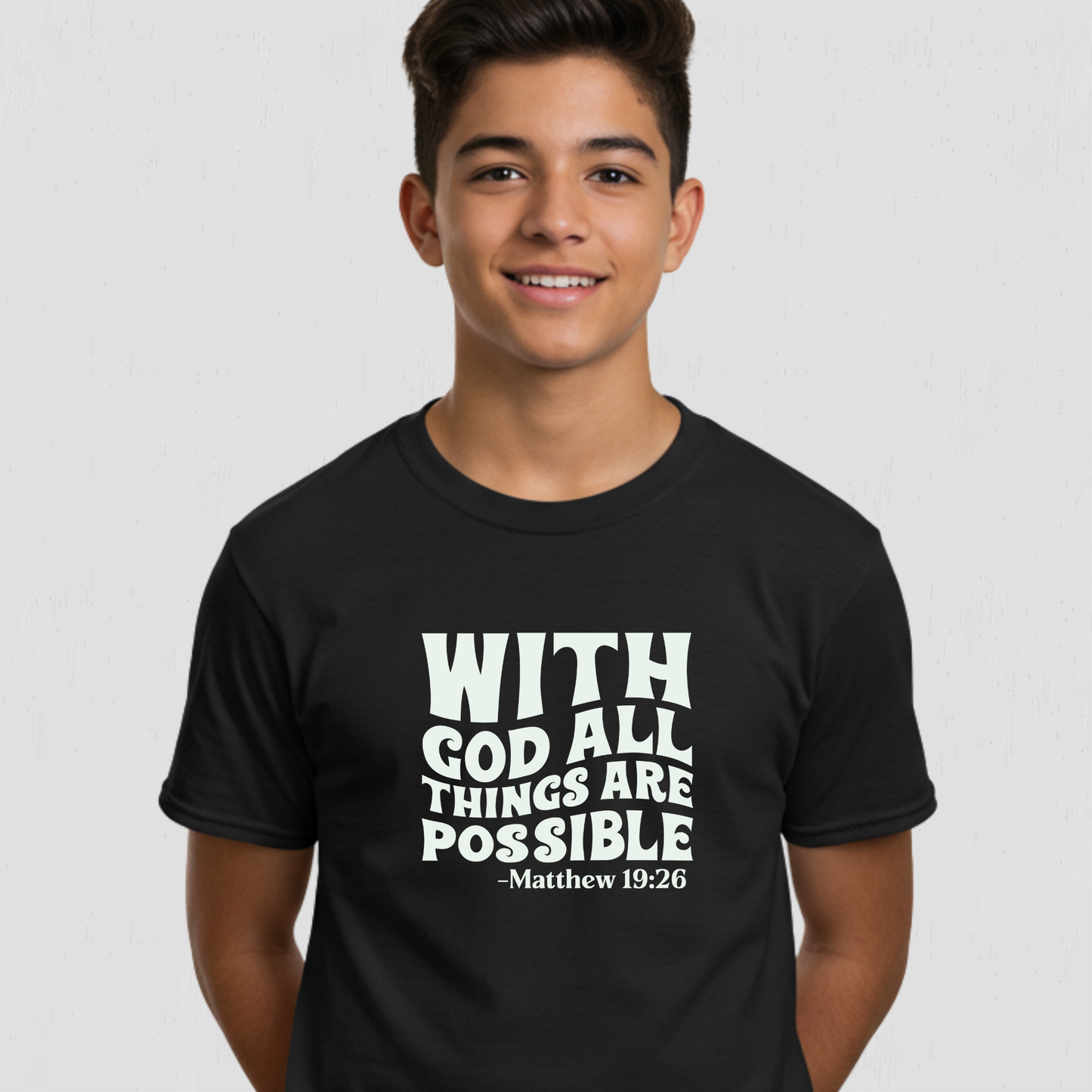 Youth Bible Verse on a t-shirt - All things are possible with God
