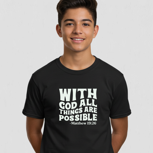 Youth Bible Verse on a t-shirt - All things are possible with God