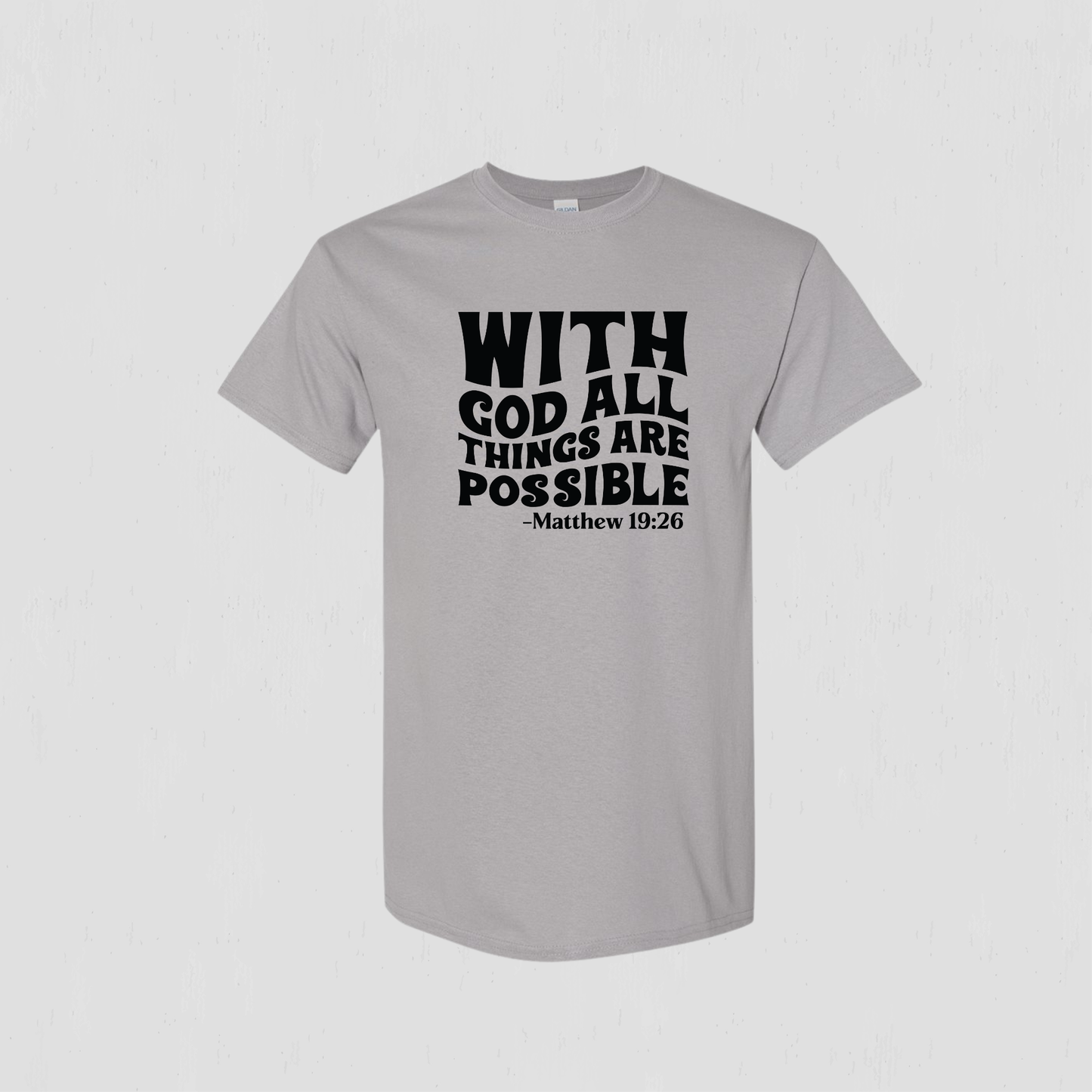 Youth Bible Verse on a t-shirt - All things are possible with God