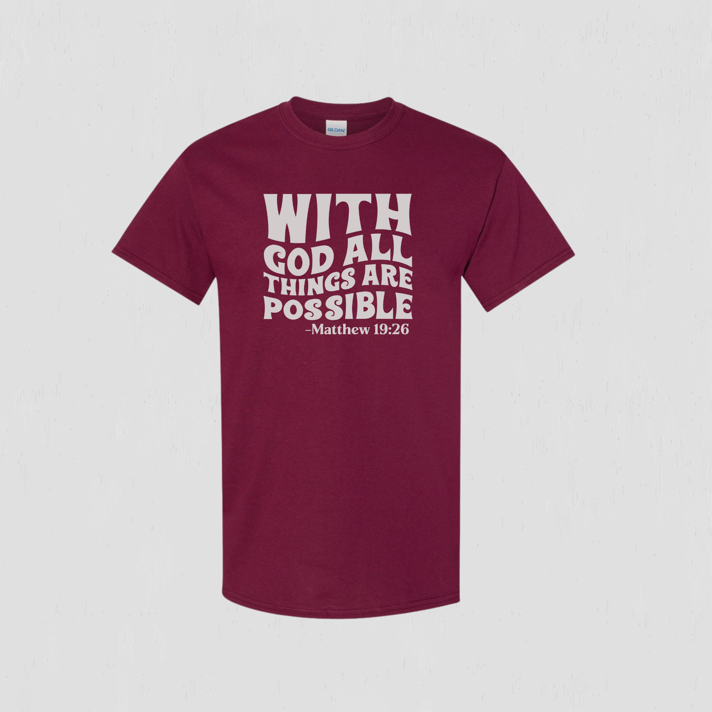 Youth Bible Verse on a t-shirt - All things are possible with God