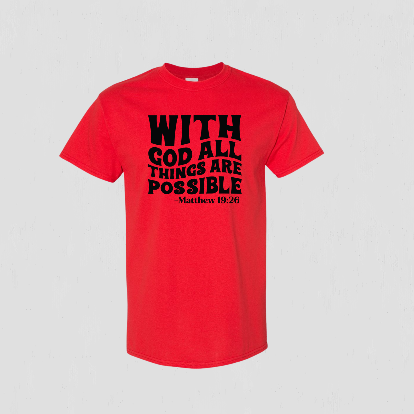 Youth Bible Verse on a t-shirt - All things are possible with God