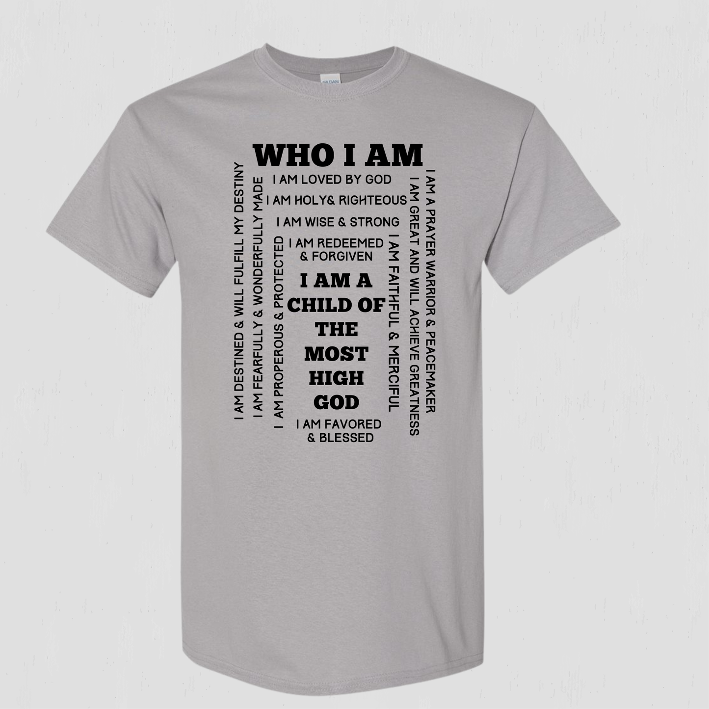 Comfort You Can Feel While Remembering who you are in Christ T-shirt