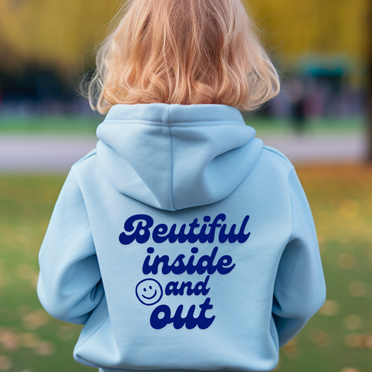 Toddler to Youth Hoodie Beautiful Inside & Out Hoodie