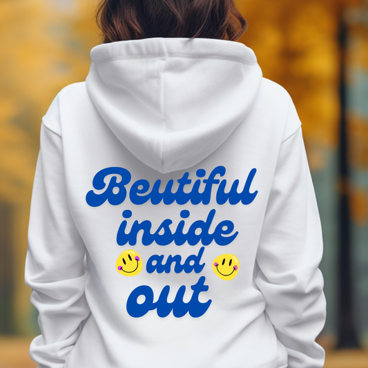 Beautiful Inside & Out Hoodie