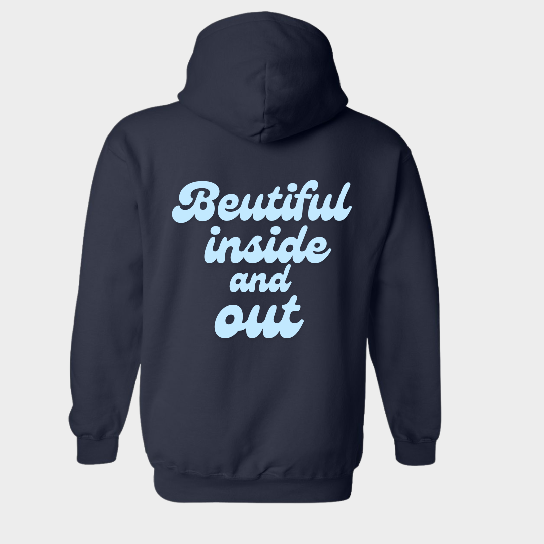 Beautiful Inside & Out Hoodie