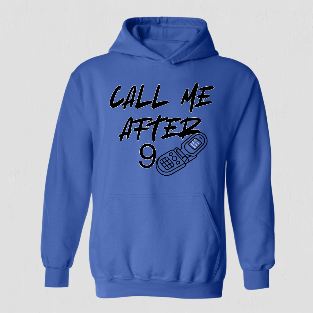 Funny Retro Hoodie – Call Me After Nine