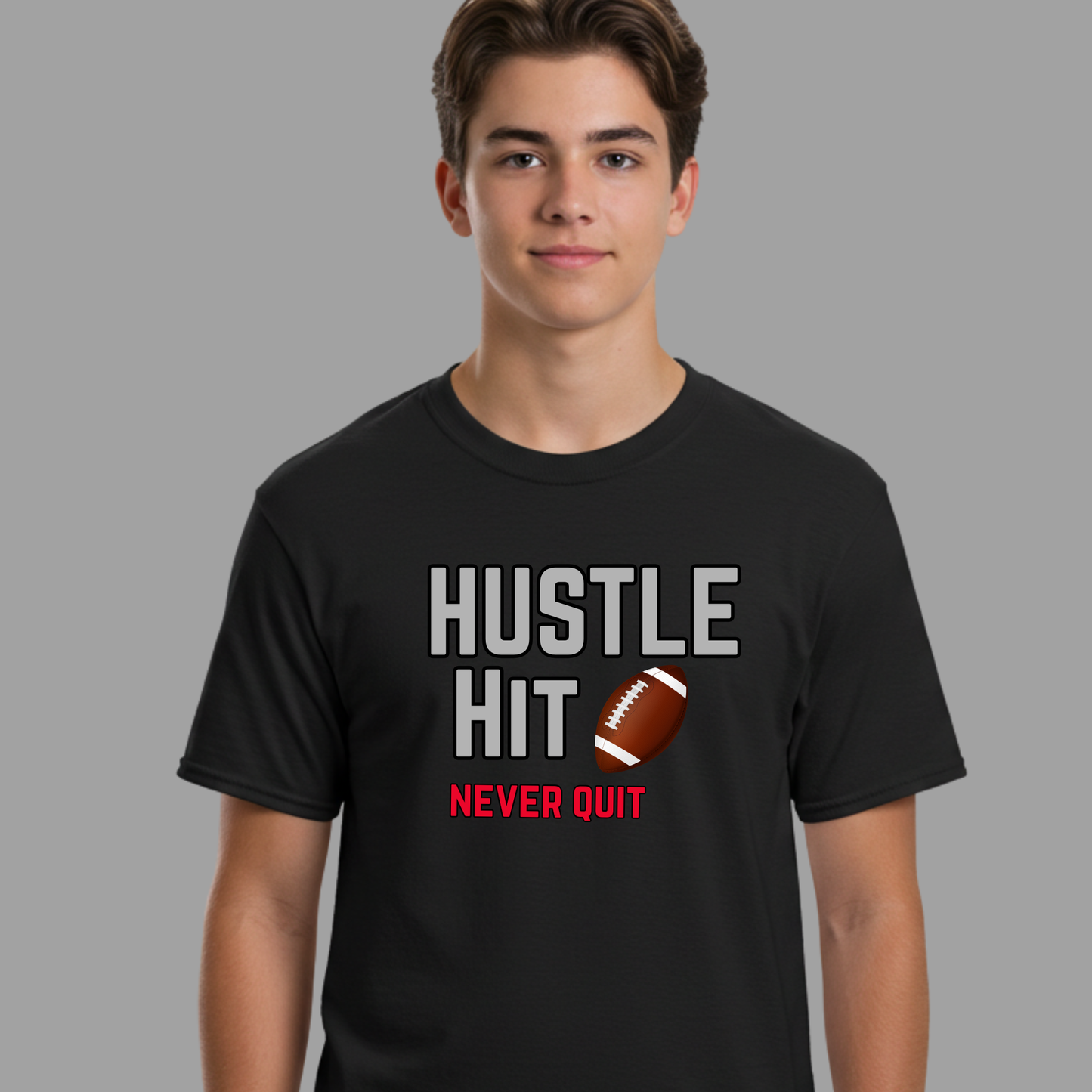 Hustle Hit Never Quit-Football T-shirt